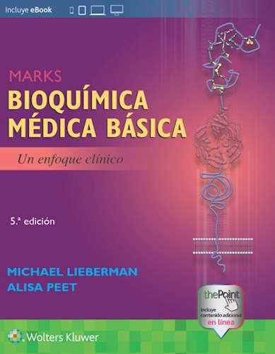 MARKS, Bioquímica Médica Básica: Un Enfoque Clínico